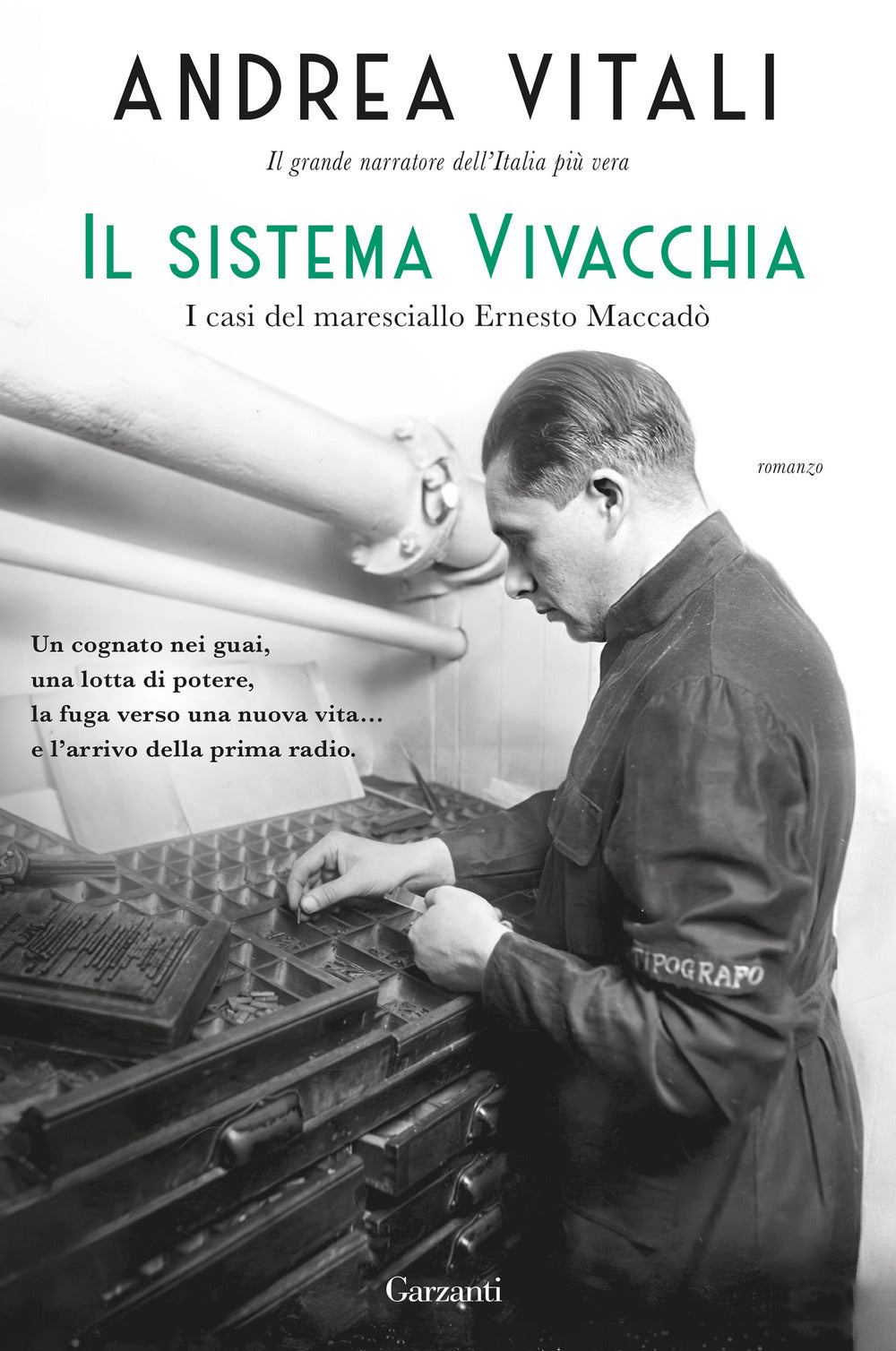 Sistema Vivacchia. I Casi Del Maresciallo Ernesto Maccado' (il) - Vitali Andrea