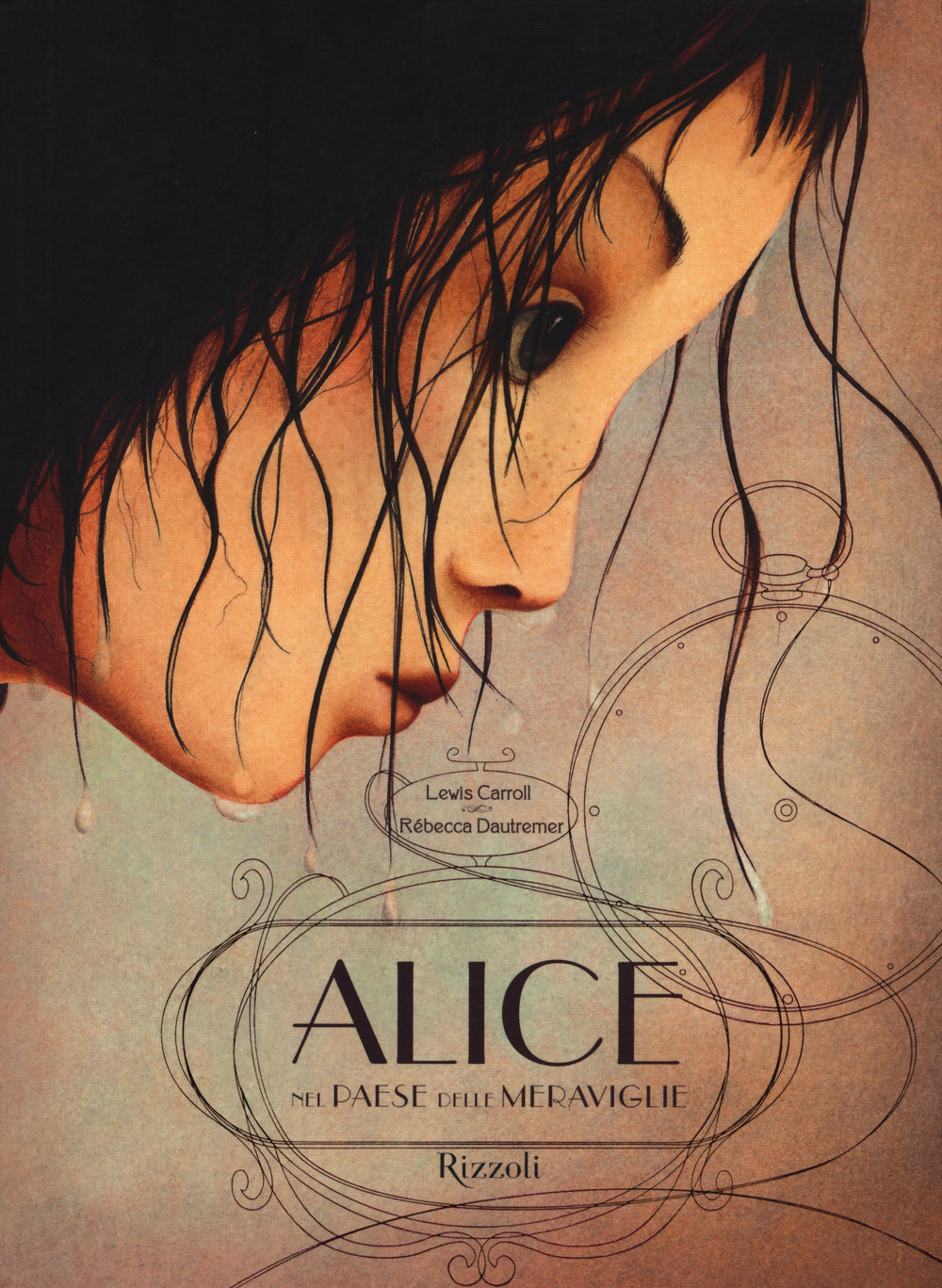 Alice Nel Paese Delle Meraviglie. Ediz. Integrale - Carroll Lewis; Dautremer Rebecca
