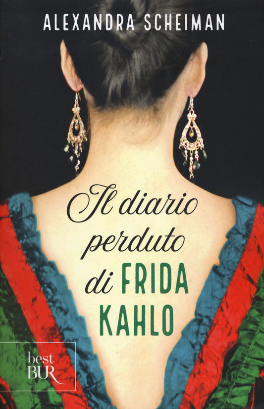 Diario Perduto Di Frida Kahlo (il) - Scheiman Alexandra