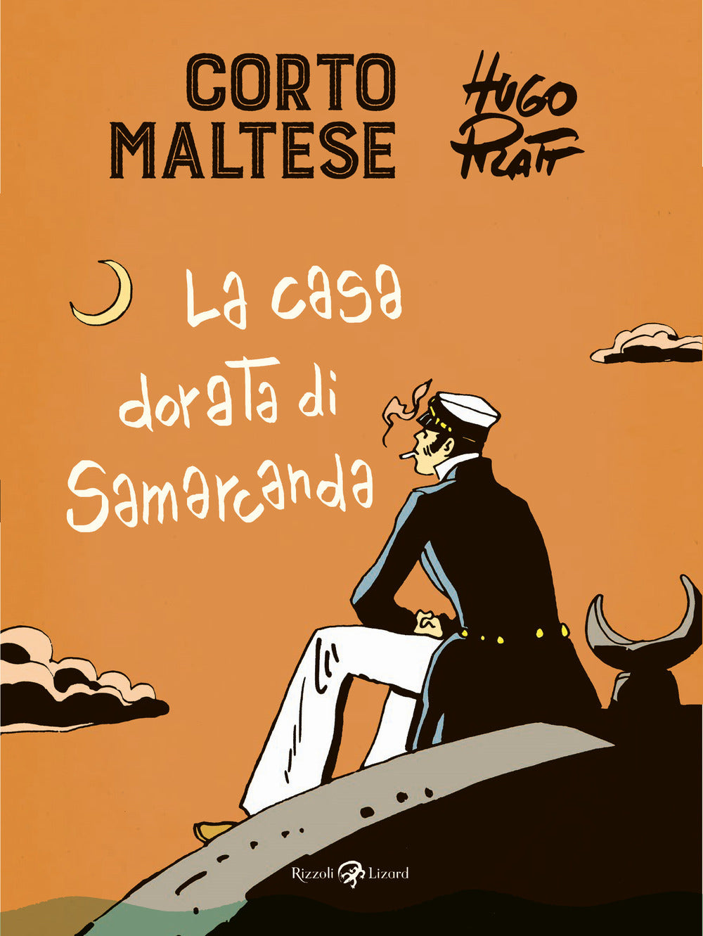 Corto Maltese. La Casa Dorata Di Samarcanda - Pratt Hugo