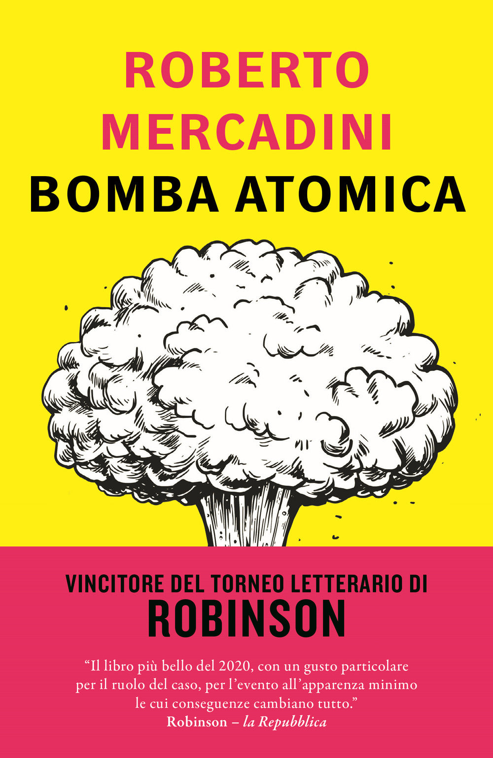 Bomba Atomica - Mercadini Roberto