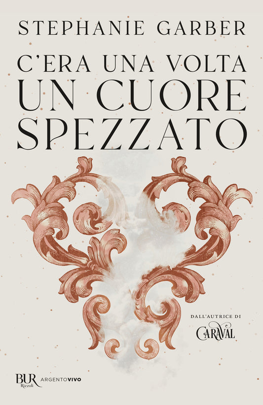 C'era Una Volta Un Cuore Spezzato - Garber Stephanie