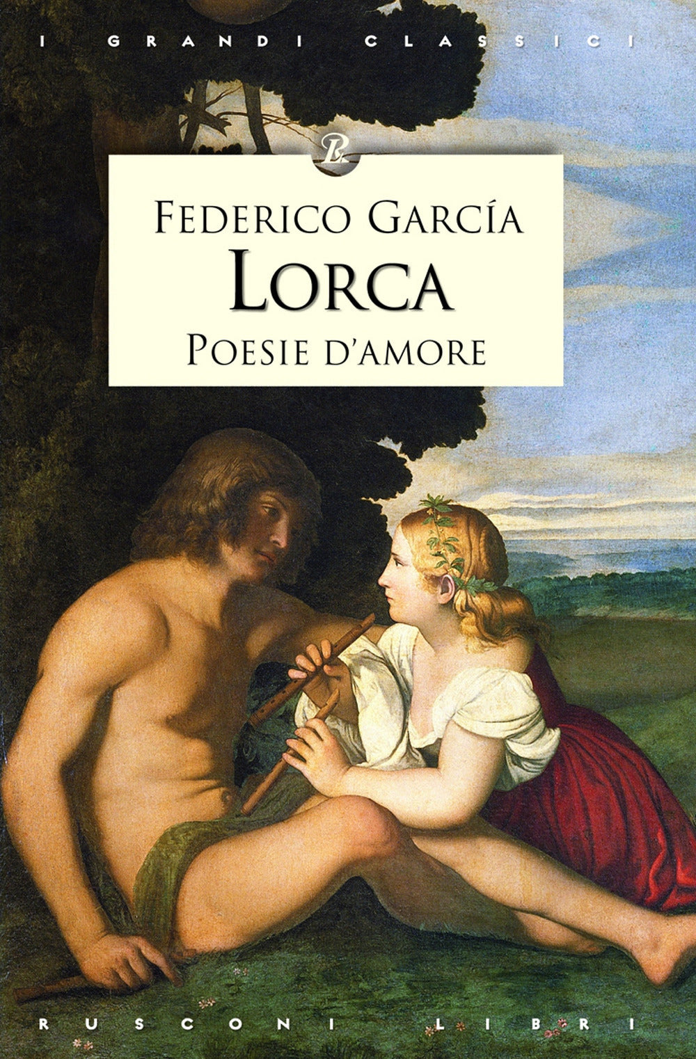 Poesie D'amore - Garcia Lorca Federico