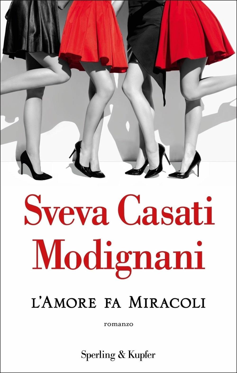 Amore Fa Miracoli (l') - Casati Modignani Sveva