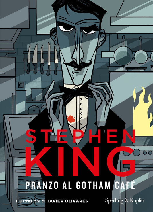 Pranzo Al Gotham Cafe'. Ediz. Illustrata - King Stephen