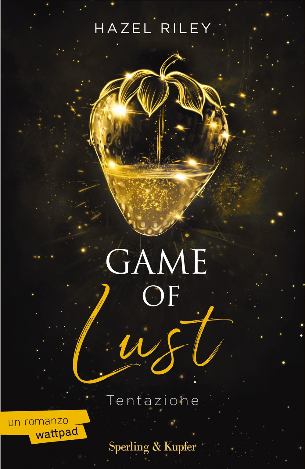 Game Of Lust. Tentazione - Riley Hazel