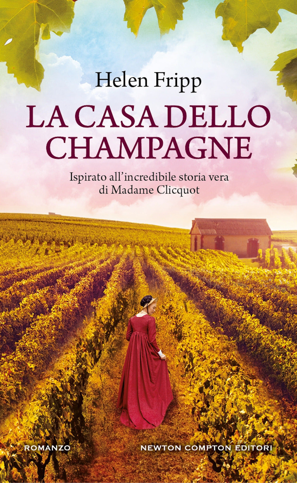 La Casa Dello Champagne - Fripp, Helen