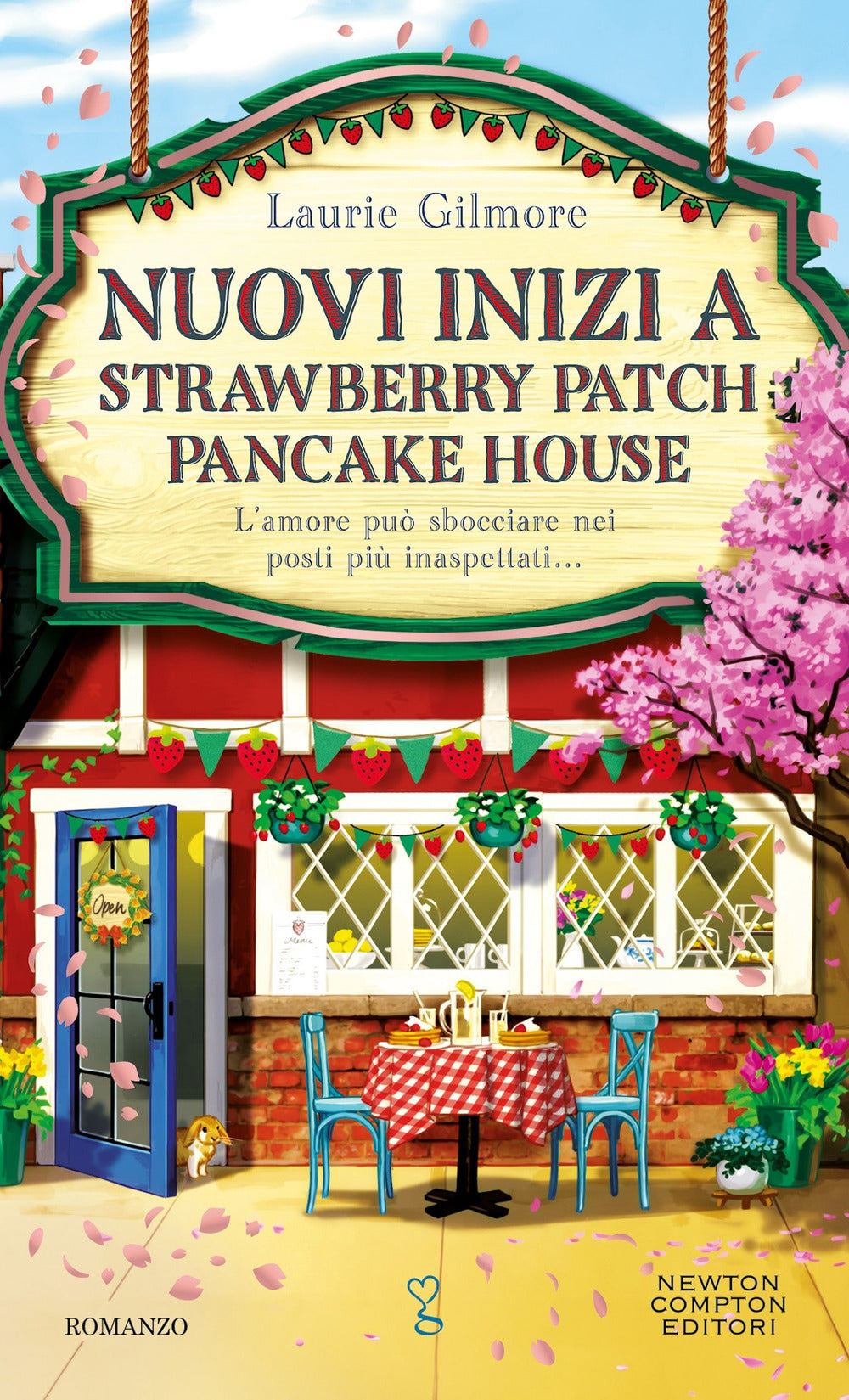 Nuovi Inizi A Strawberry Patch Pancake House - Gilmore Laurie