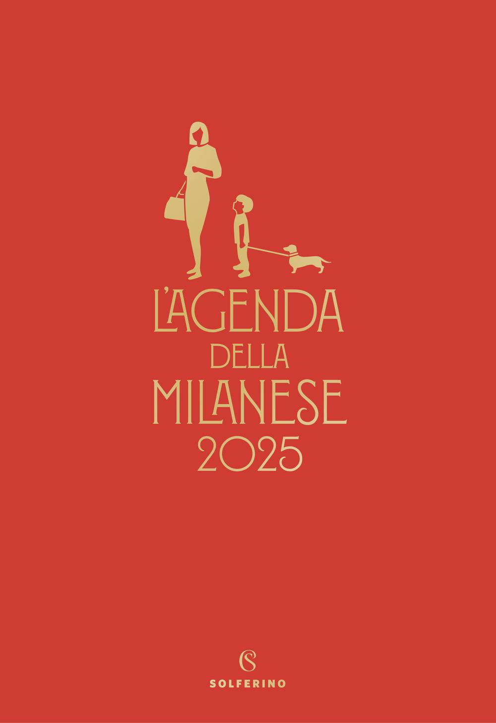 Agenda Della Milanese 2025 (l') - Proietti Michela