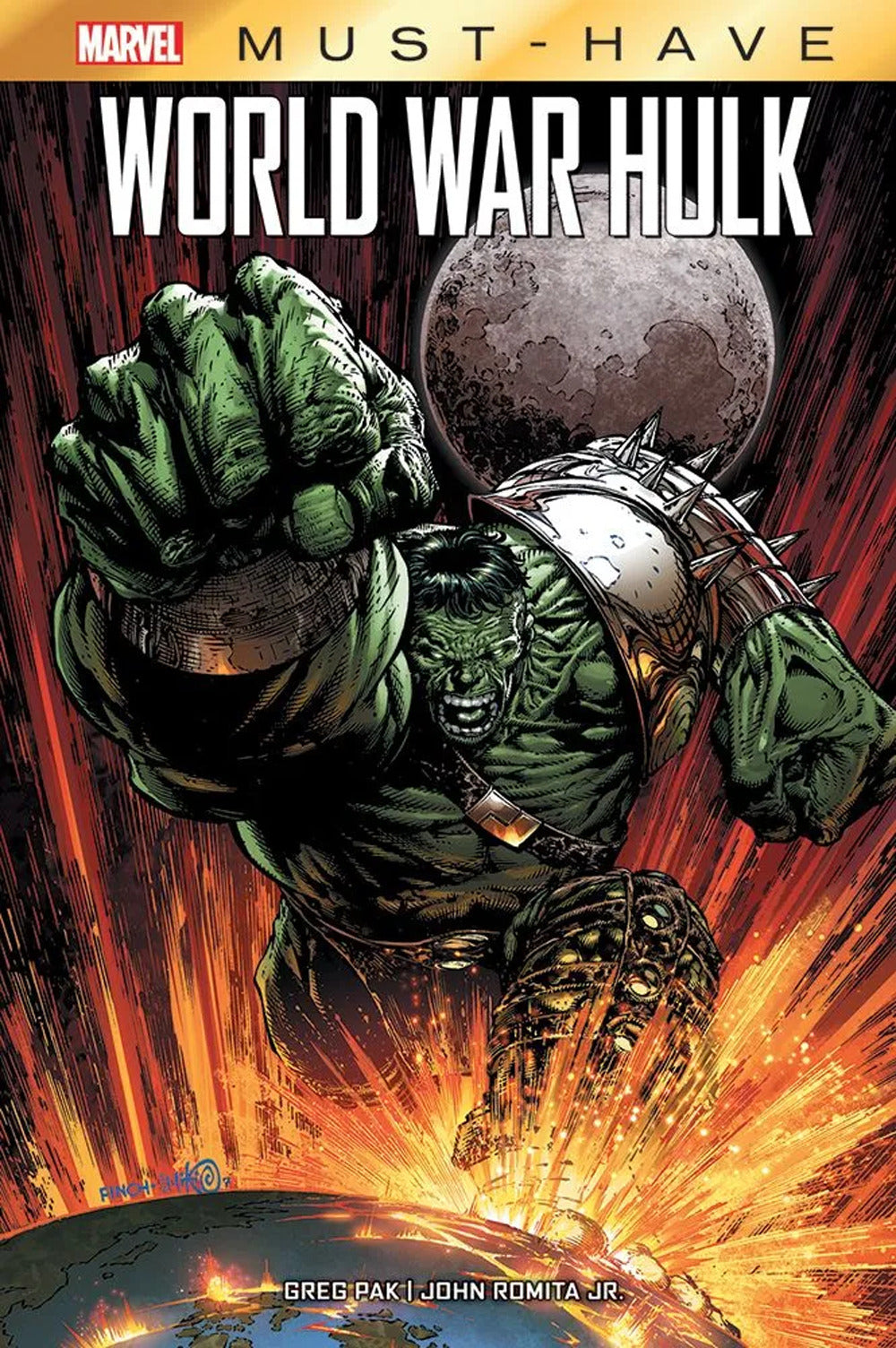 World War Hulk - Pak Greg; Romita John Jr.