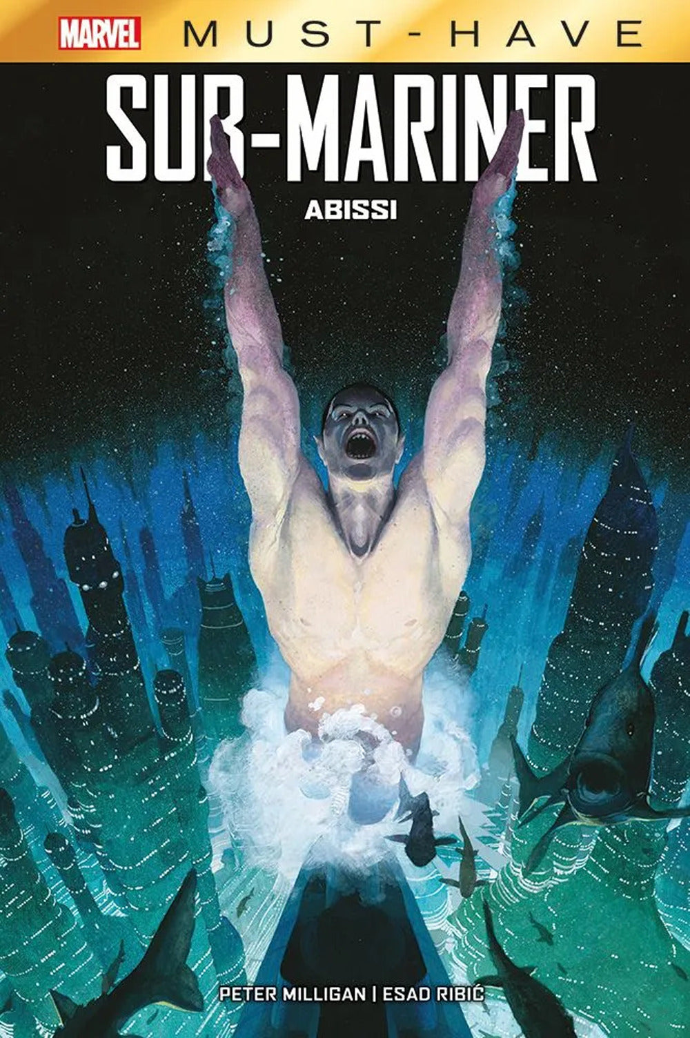 Sub-mariner. Abissi - Milligan Peter