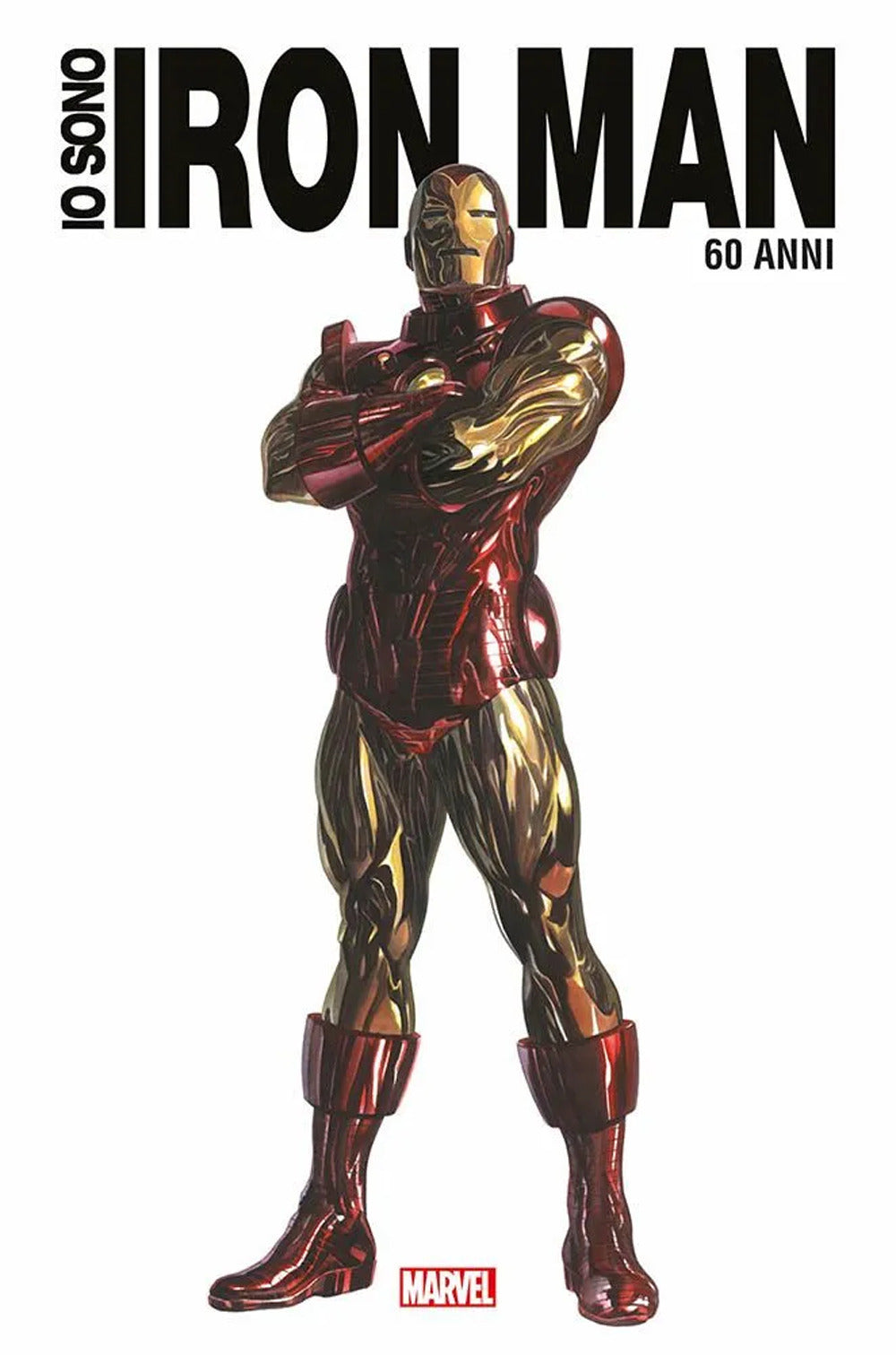 Io Sono Iron Man. Ediz. Anniversario 60 Anni -