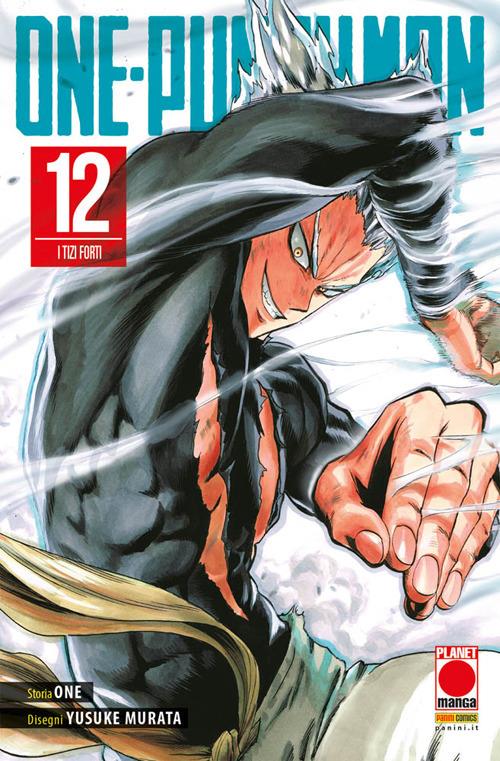 One-punch Man. Vol. 12: I Tizi Forti - One