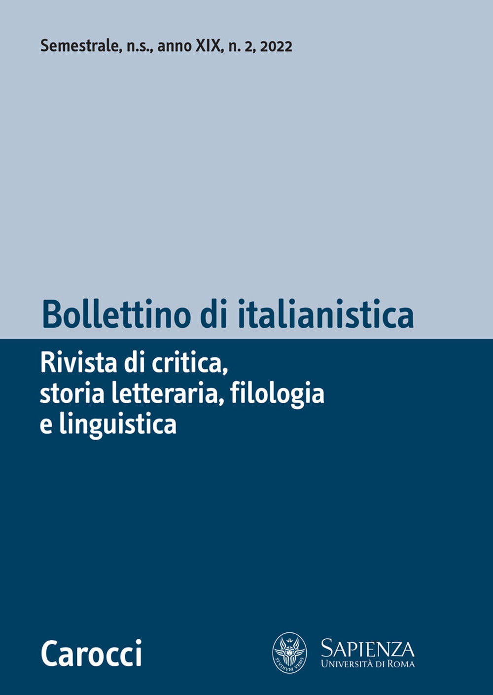 Bollettino Di Italianistica. Rivista Di Critica, Storia Letteraria, Filologia e Linguistica. Vol. 2 -