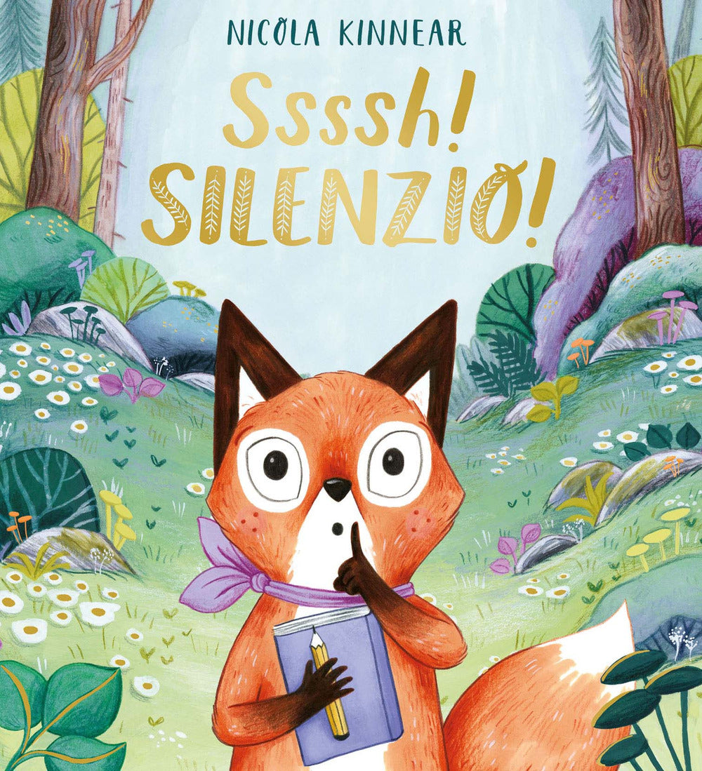 Ssssh! Silenzio! Ediz. A Colori - Kinnear Nicola