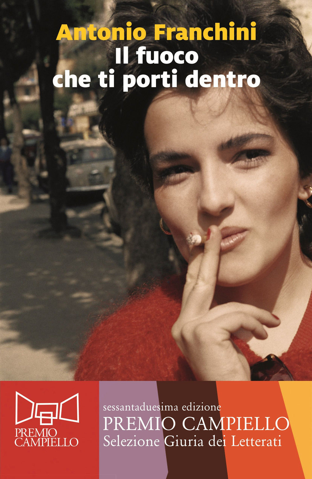 Fuoco Che Ti Porti Dentro (il) - Franchini Antonio