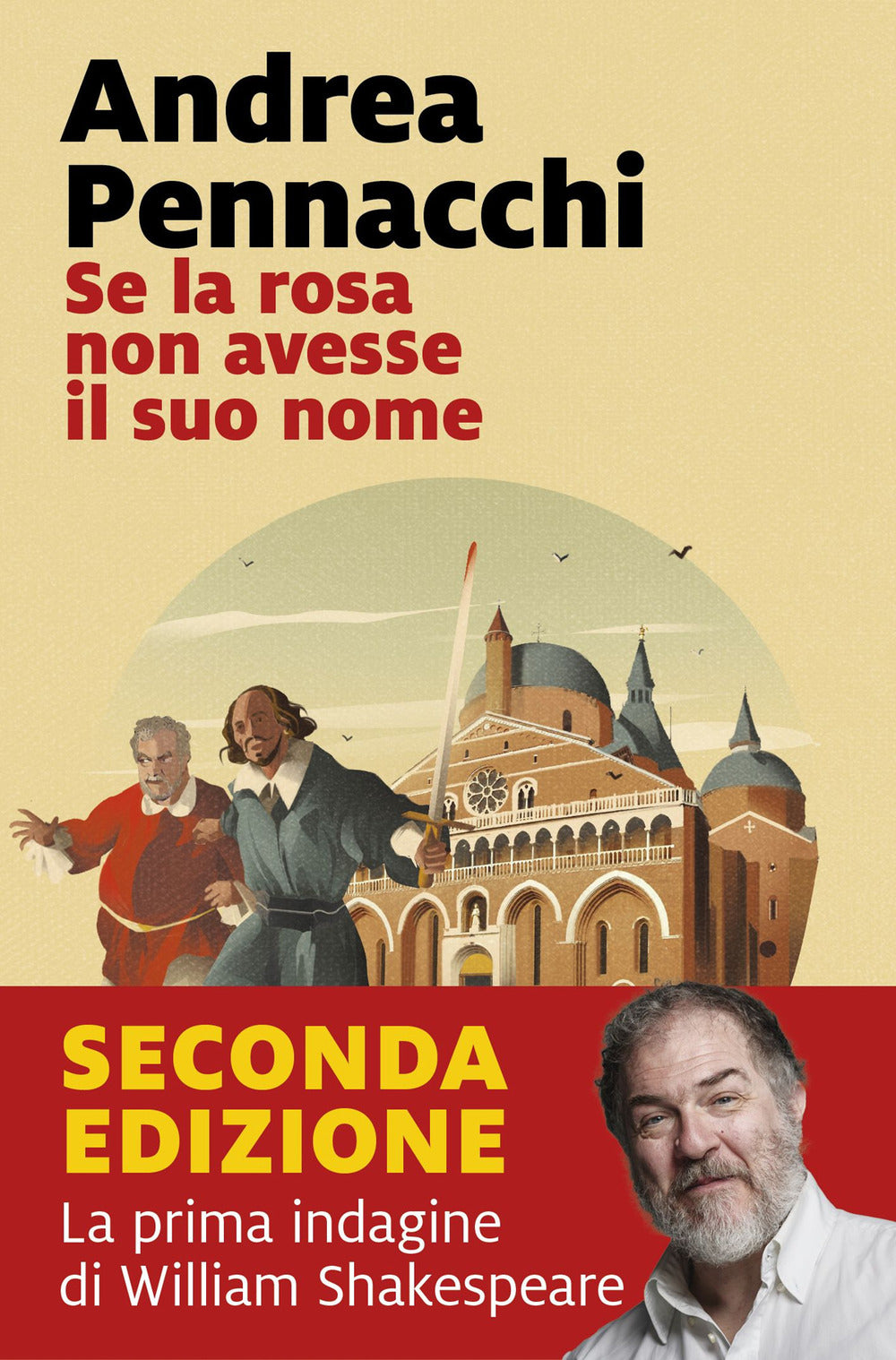 Se La Rosa Non Avesse Il Suo Nome - Pennacchi Andrea