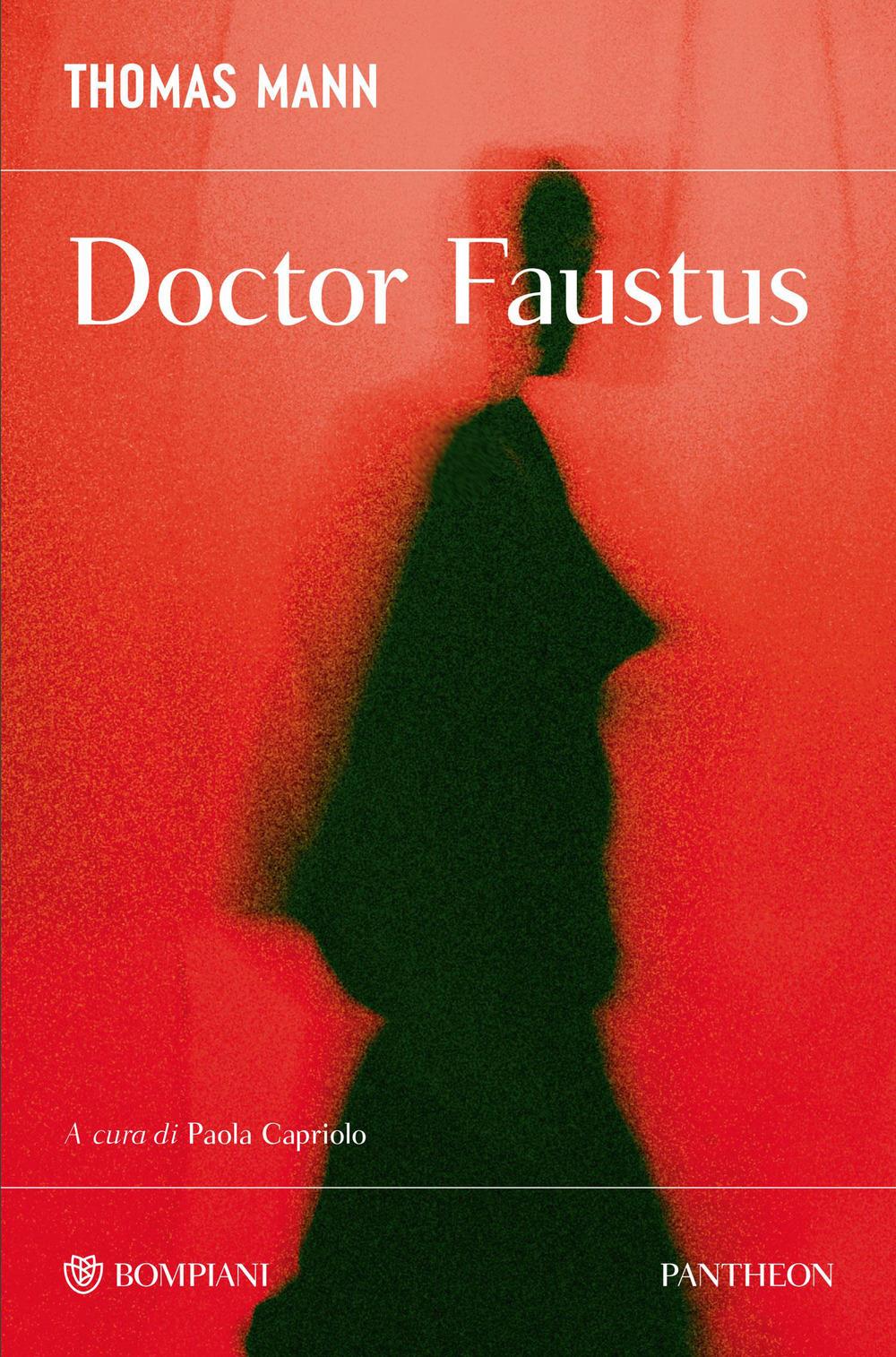 Doctor Faustus - Mann Thomas