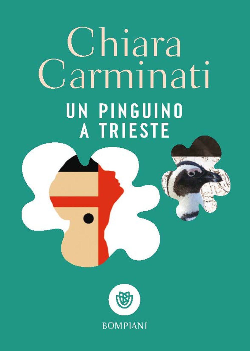 Un Pinguino a Trieste - Carminati, Chiara