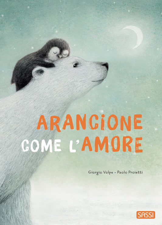 Arancione Come L'amore. Ediz. A Colori - Volpe Giorgio