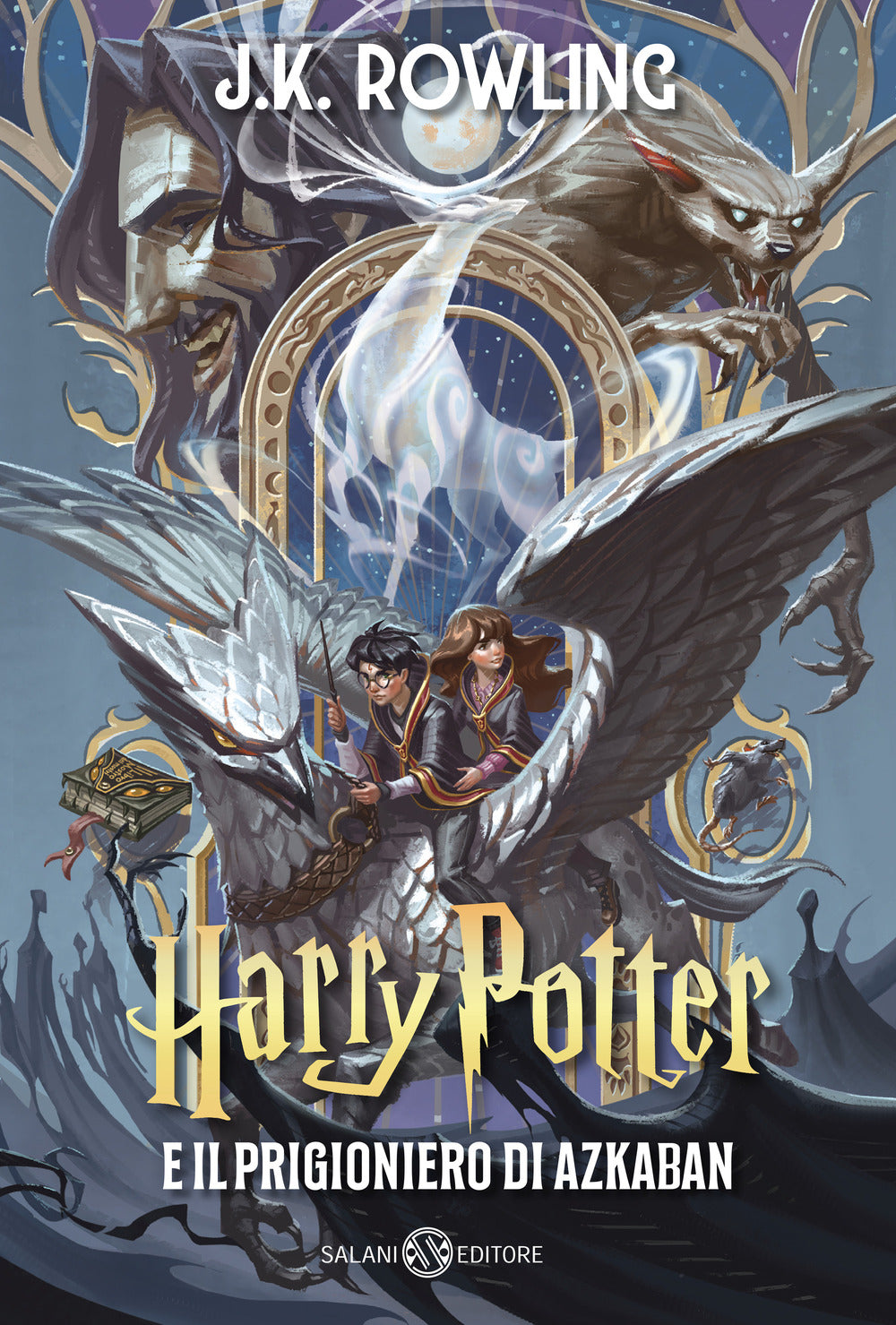 Harry Potter E Il Prigioniero Di Azkaban. Ediz. Anniversario 25 Anni - Rowling J. K.; Bartezzaghi S. (cur.)