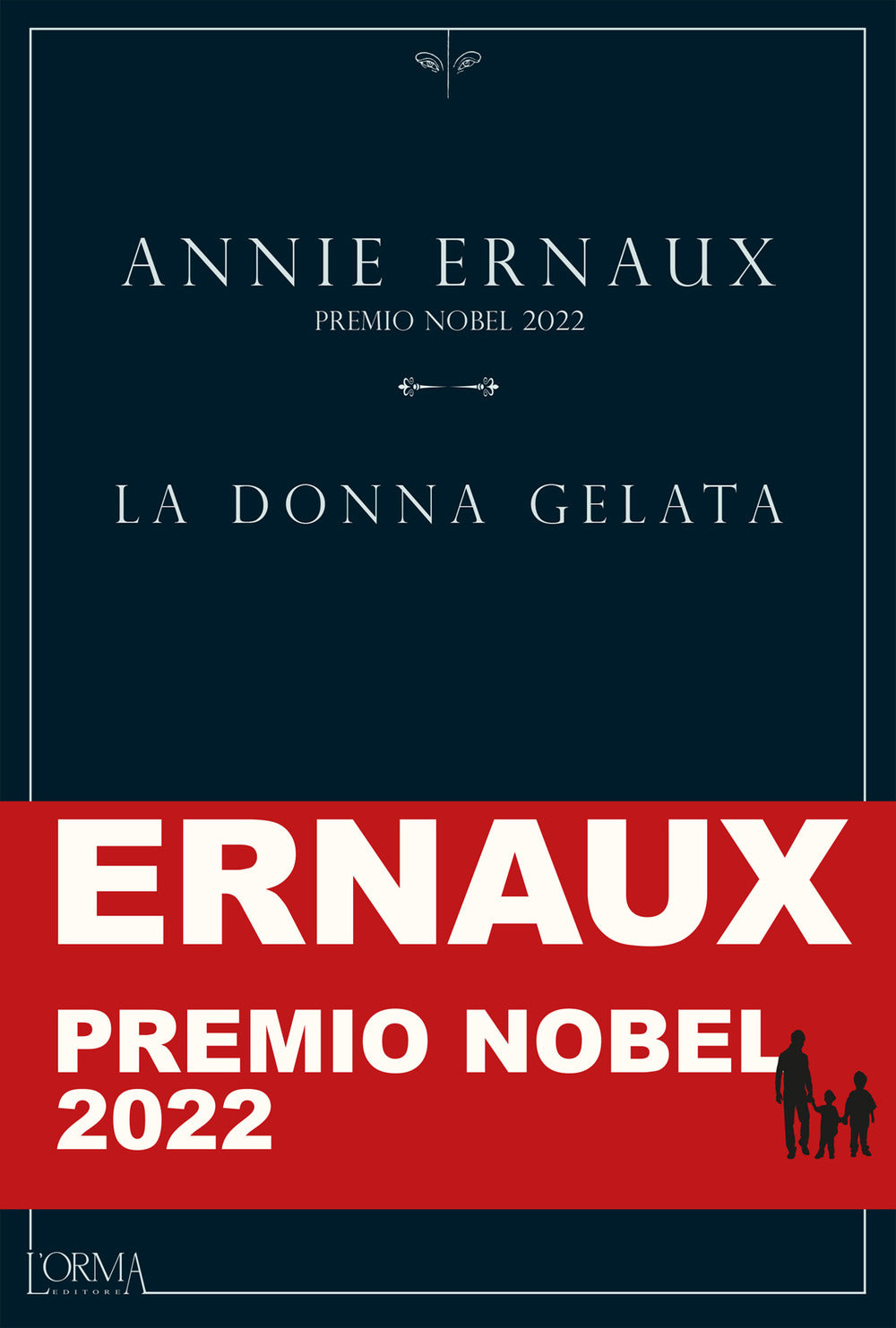 Donna Gelata (la) - Ernaux Annie