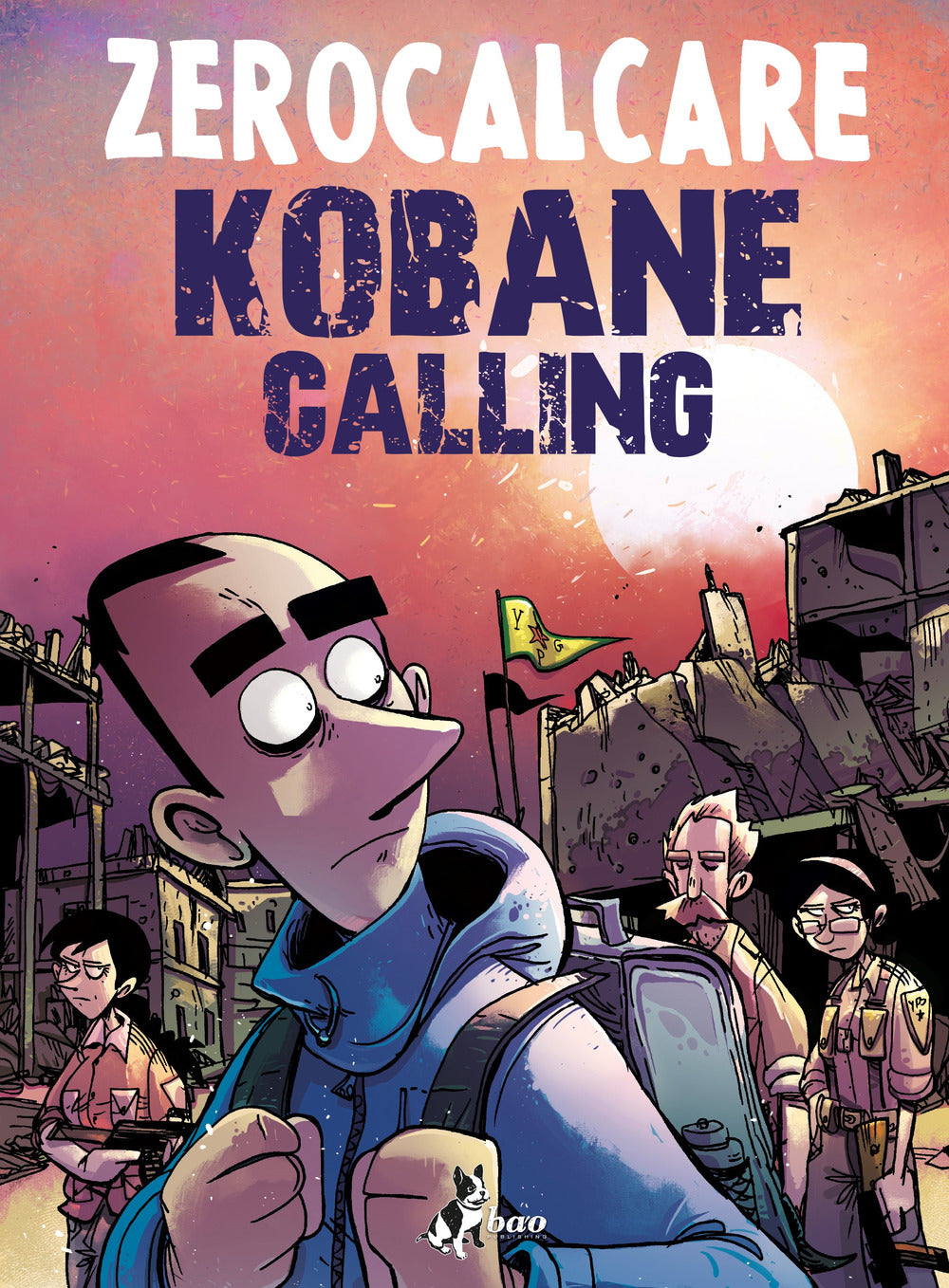 Kobane Calling. Oggi - Zerocalcare