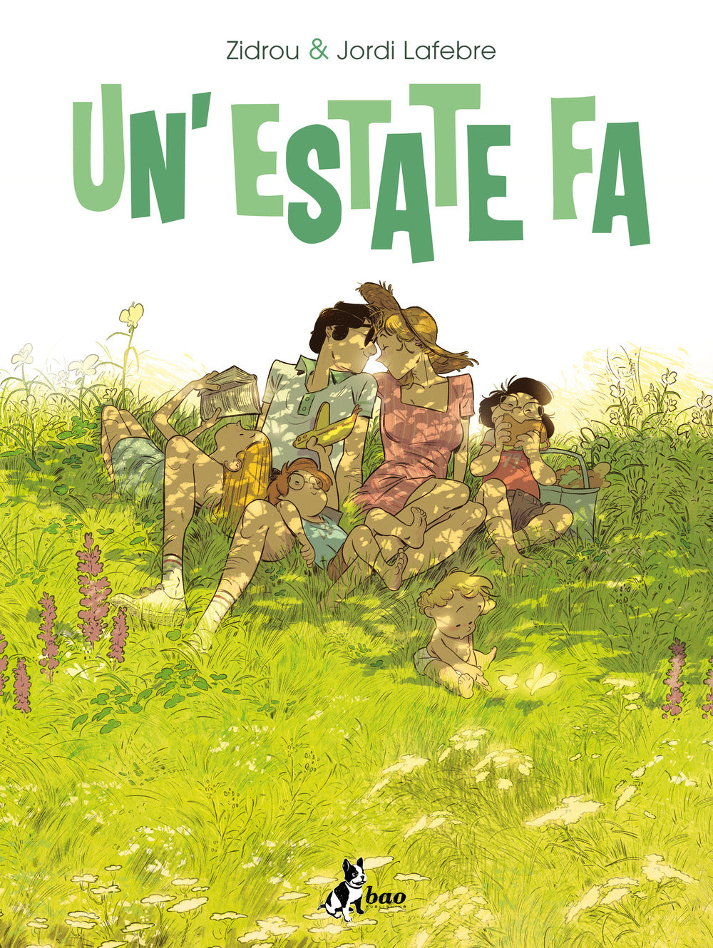 Estate Fa (un'). Vol. 2 - Zidrou