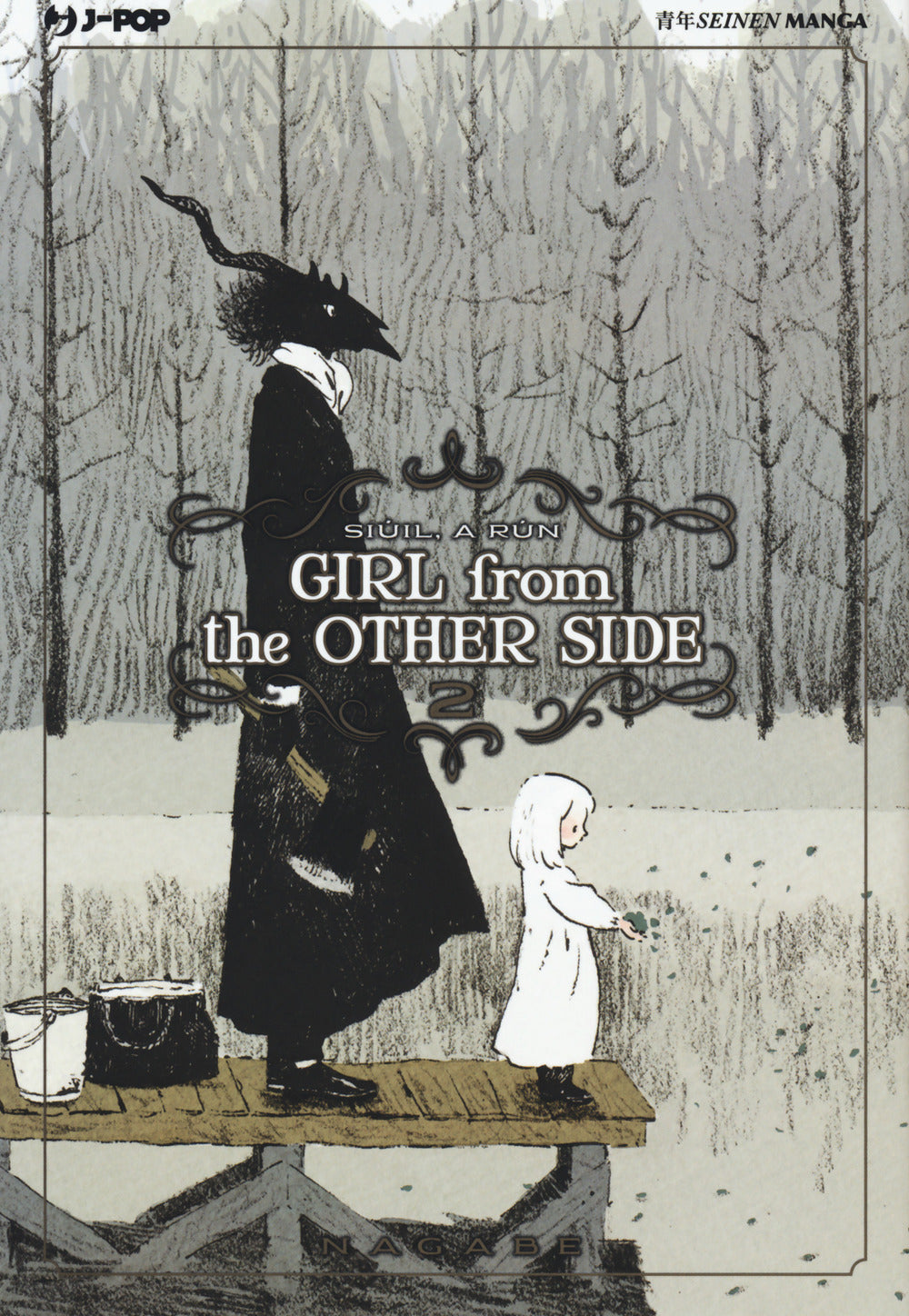 Girl From The Other Side. Vol. 2 - Nagabe