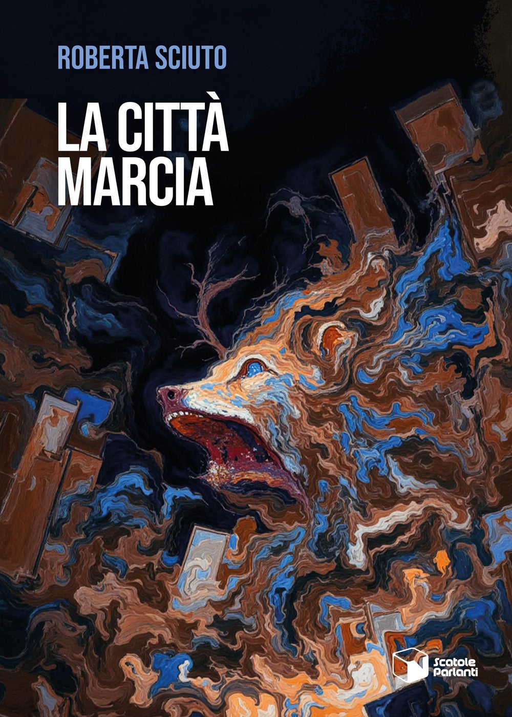 La Citta Marcia - Sciuto, Roberta