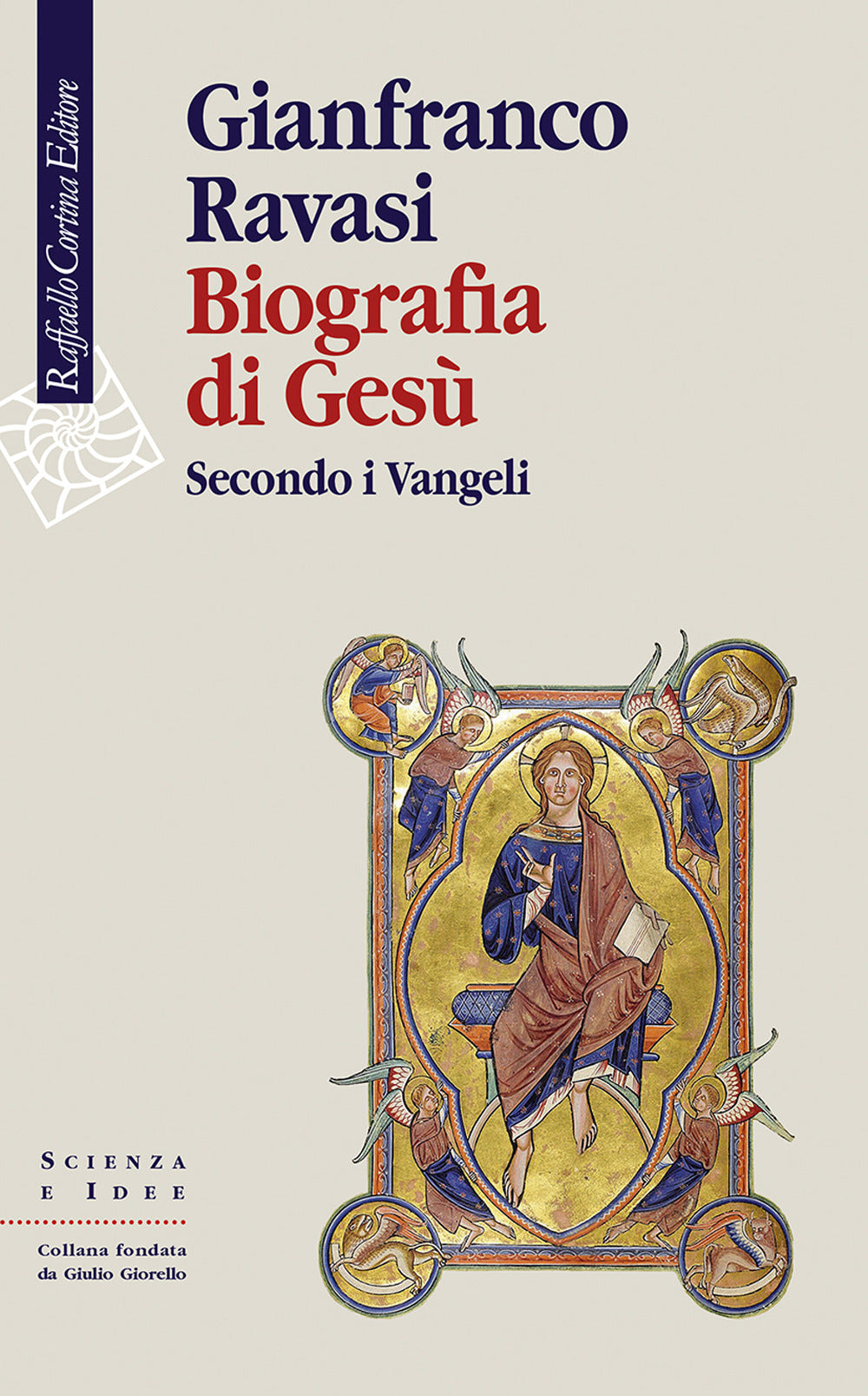 Biografia Di Gesu'. Secondo I Vangeli - Ravasi Gianfranco