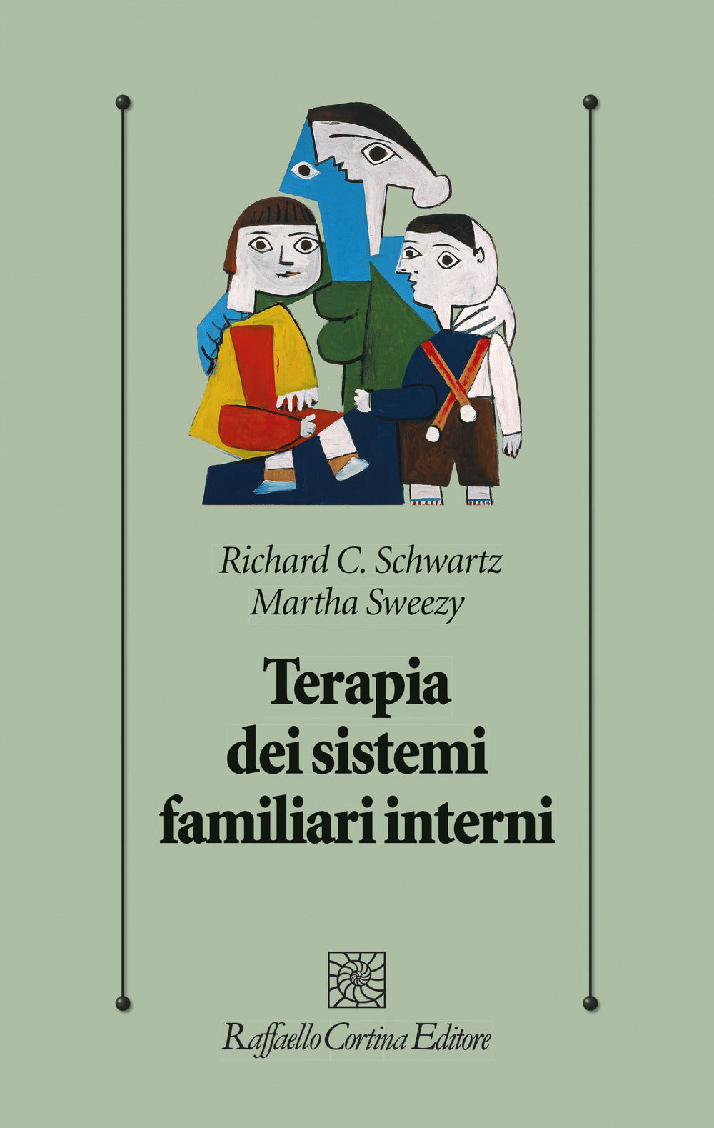 Terapia Dei Sistemi Familiari Interni - Schwartz Richard C.; Sweezy Martha; Selvini M. (cur.)