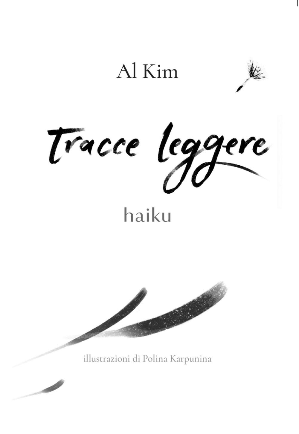 Tracce Leggere. Haiku - Kim, Al