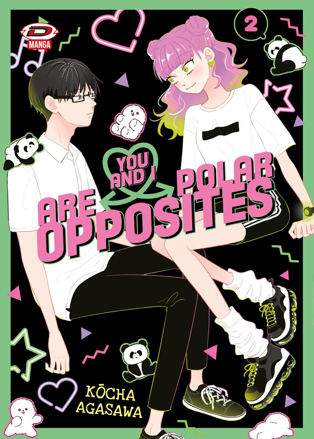 You And I Are Polar Opposites. Vol. 2 - Agasawa Kocha