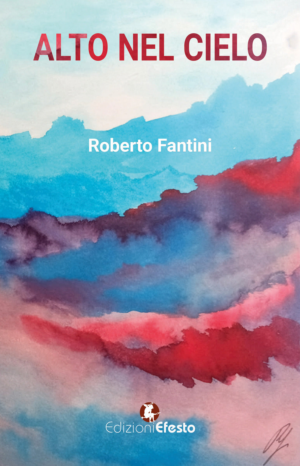 Alto Nel Cielo - Fantini, Roberto