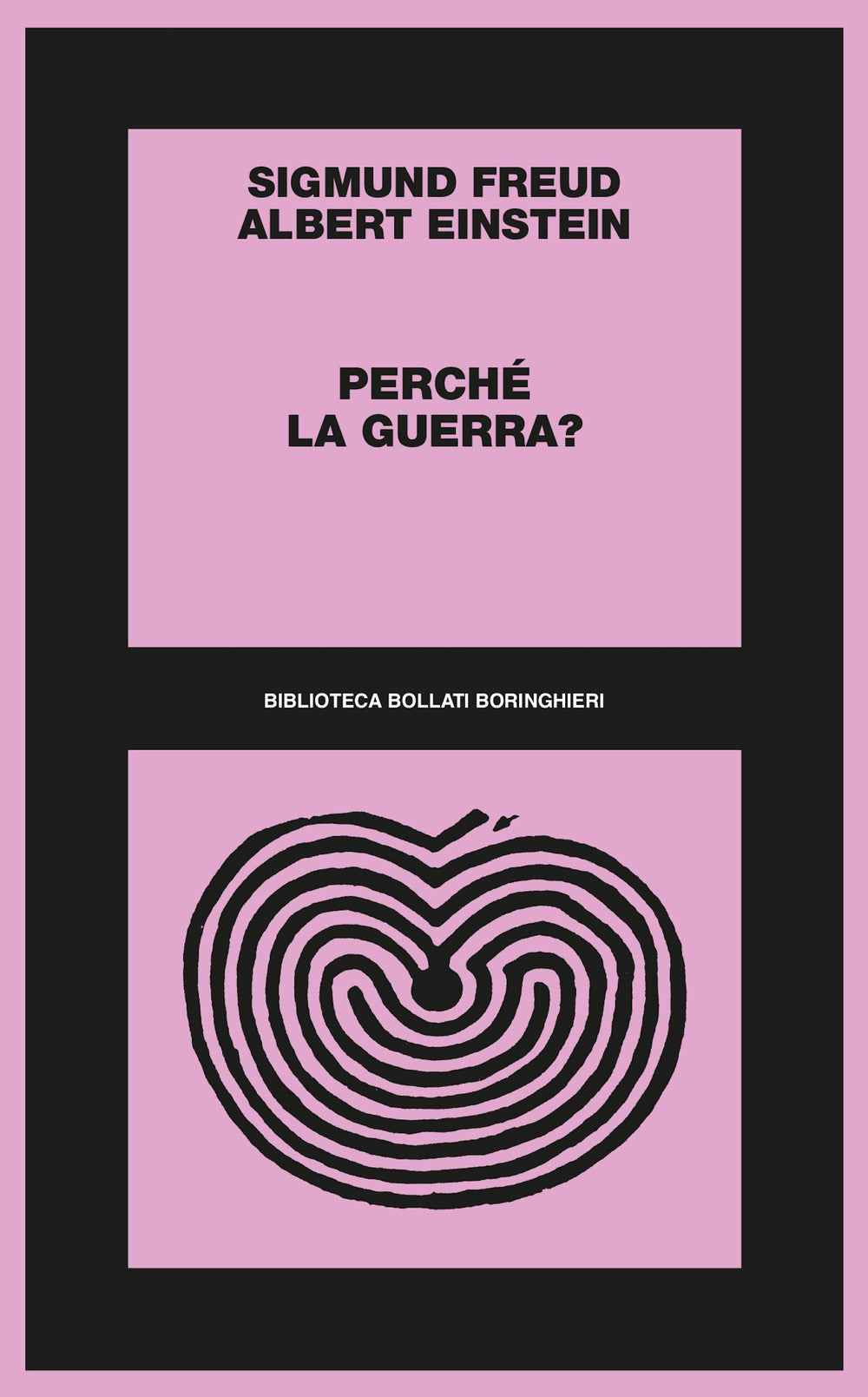 Perche' La Guerra? - Freud Sigmund; Einstein Albert