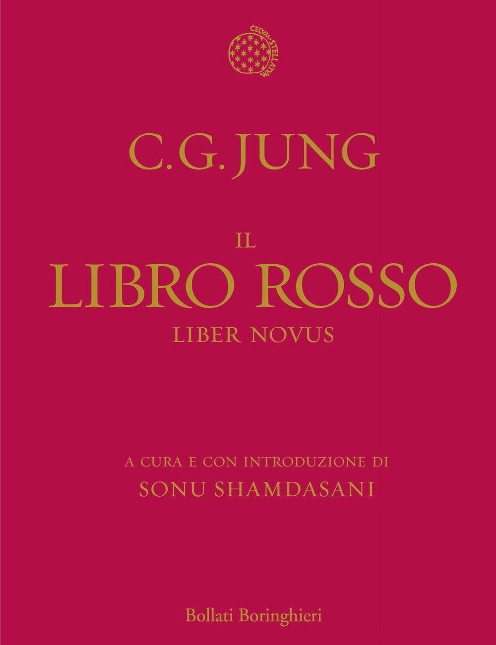 Libro Rosso. Liber Novus. Ediz. Illustrata (il) - Jung Carl Gustav; Shamdasani S. (cur.)