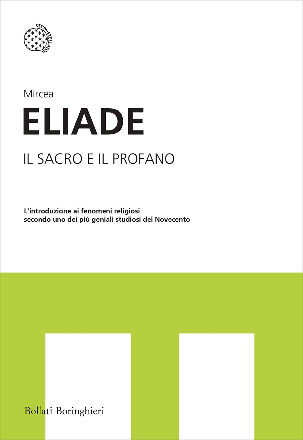 Sacro E Il Profano (il) - Eliade Mircea