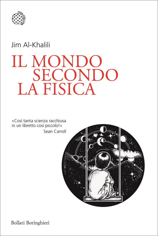 Mondo Secondo La Fisica (il) - Al-khalili Jim