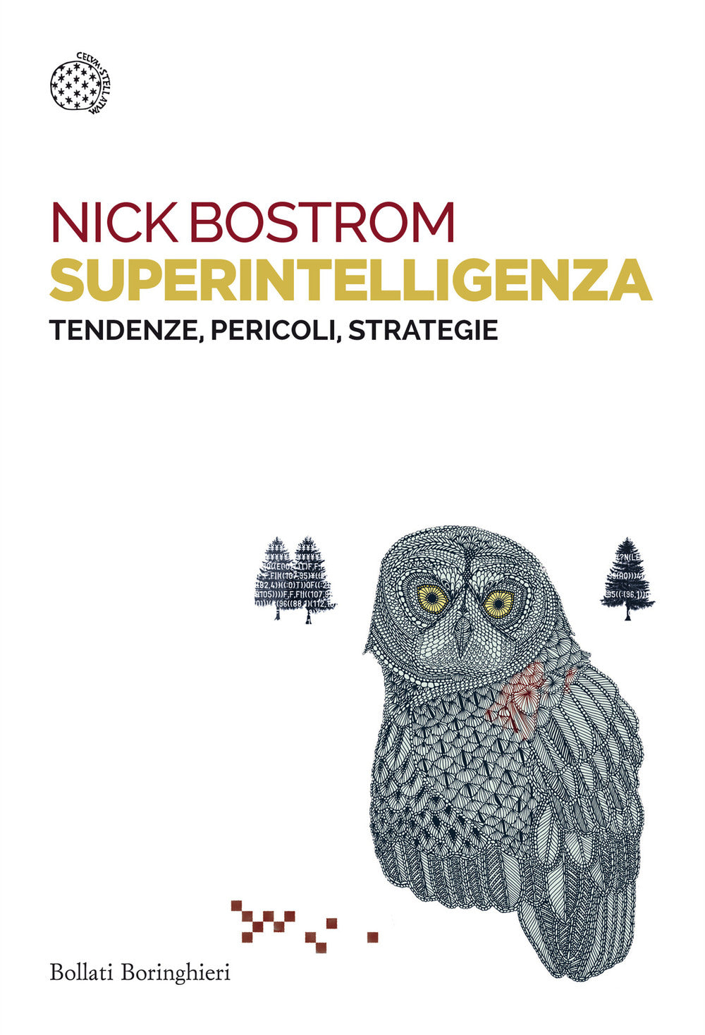 Superintelligenza. Tendenze, Pericoli, Strategie - Bostrom Nick