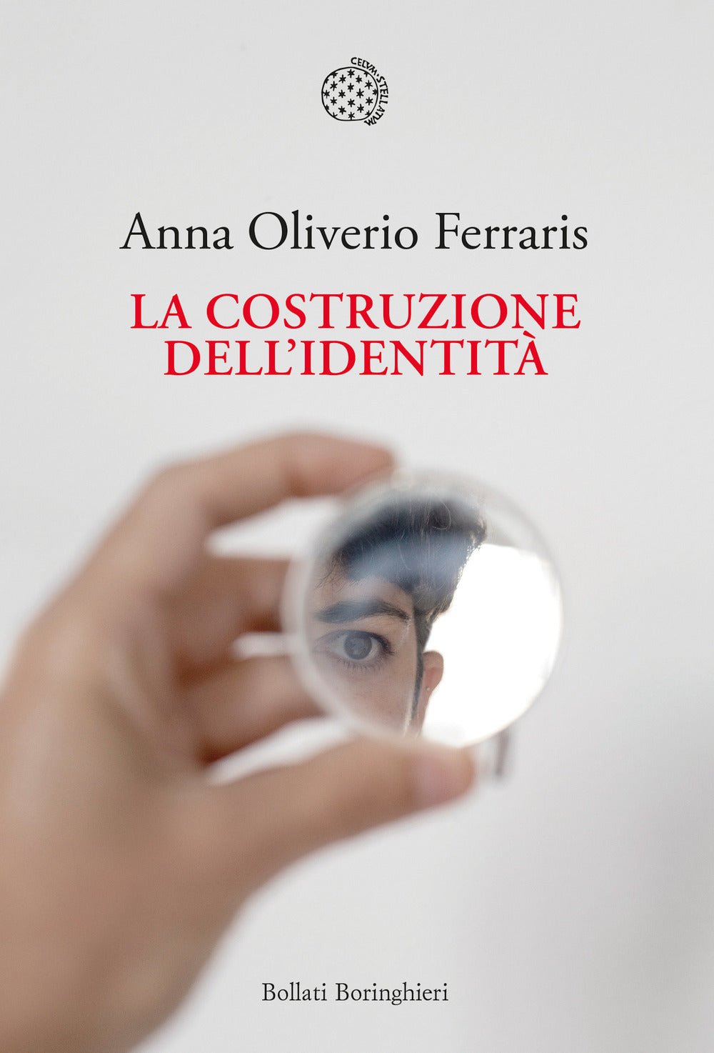 Costruzione Dell'identita' (la) - Oliverio Ferraris Anna