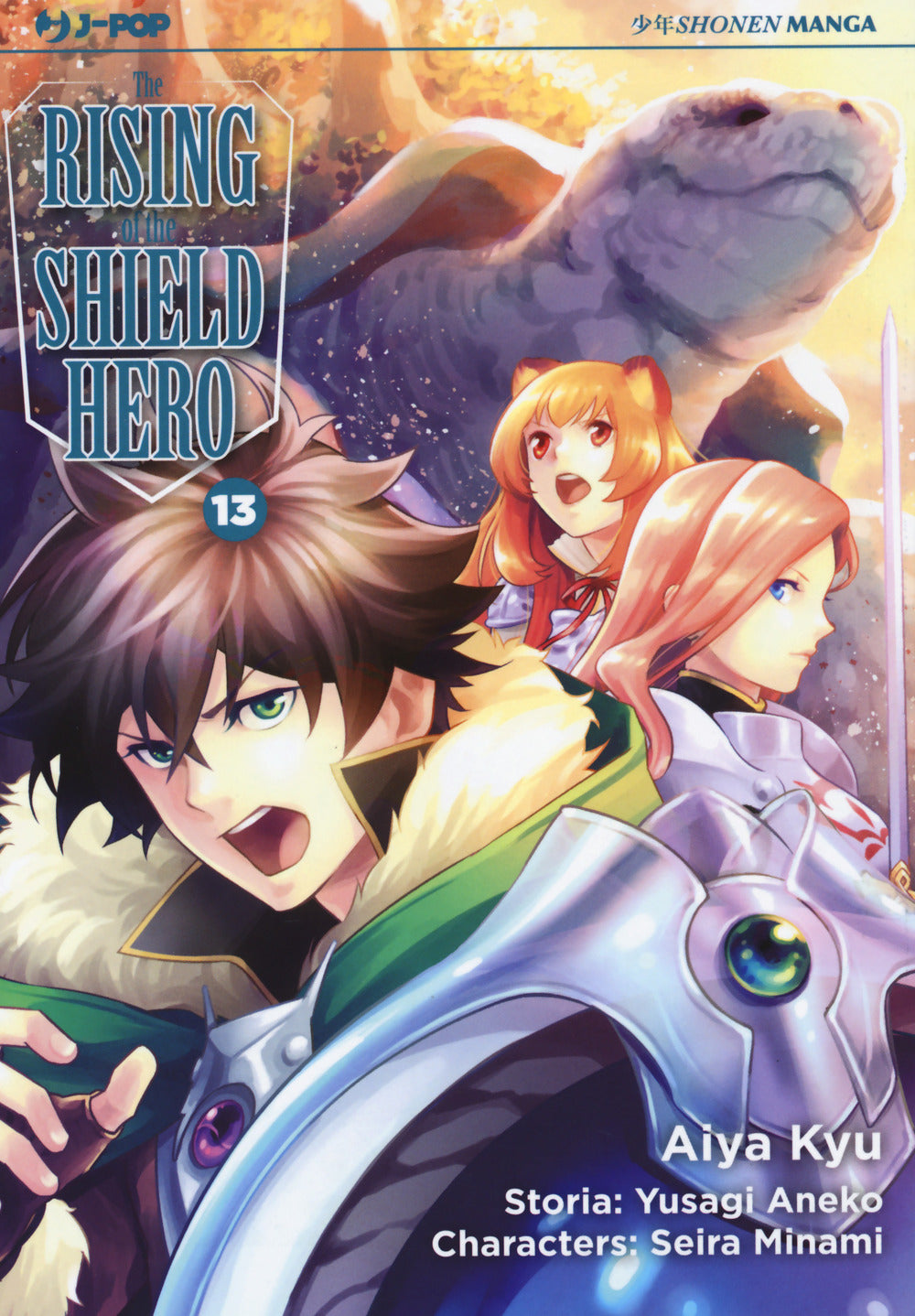 Rising Of The Shield Hero (the). Vol. 13 - Aneko Yusagi; Minami Seira