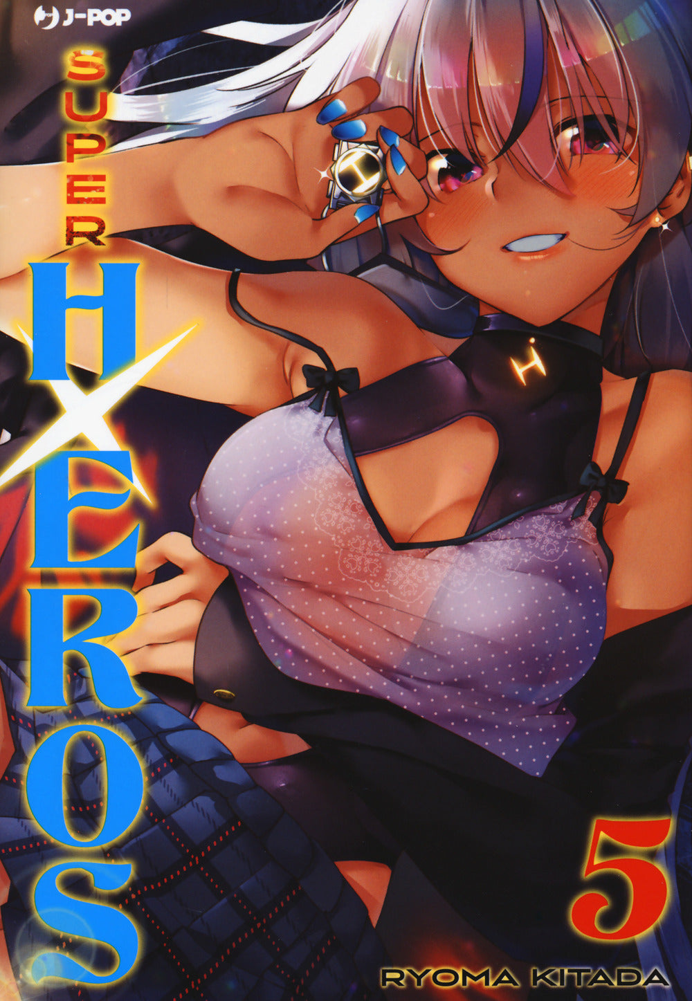 Super Hxeros. Vol. 5 - Kitada Ryouma