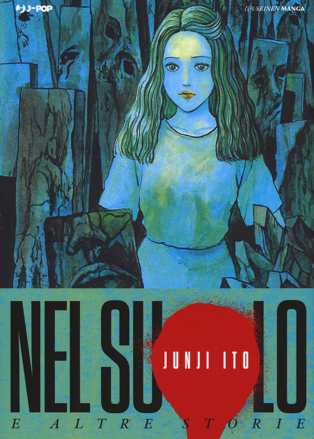 Nel Suolo E Altre Storie - Ito Junji