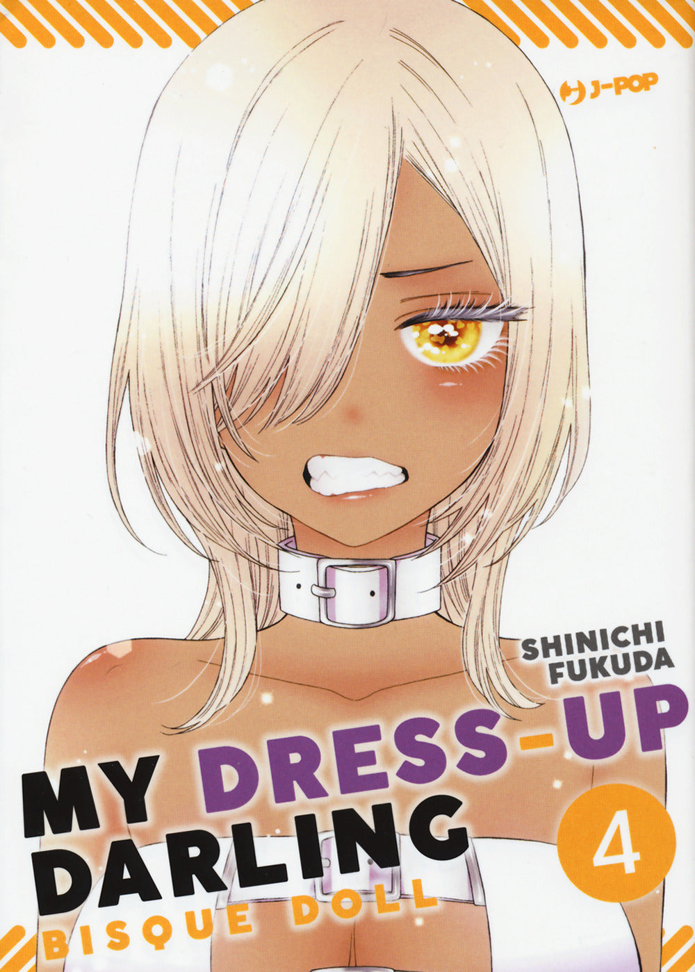 My Dress Up Darling. Bisque Doll. Vol. 4 - Fukuda Shinichi