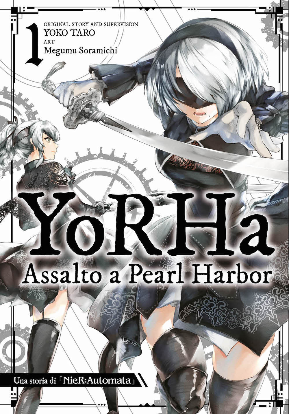 Yorha: Assalto A Pearl Harbor. Una Storia Di Nier:automata. Vol. 1 - Taro Yoko
