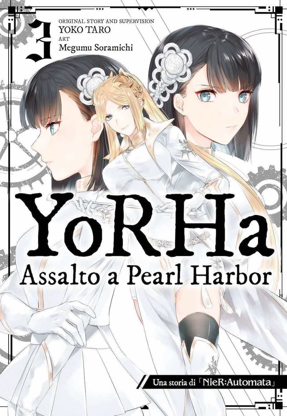 Yorha: Assalto A Pearl Harbor. Una Storia Di Nier:automata. Vol. 3 - Taro Yoko