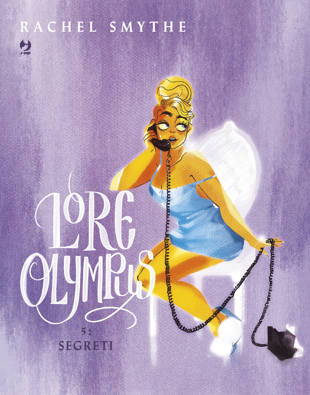 Lore Olympus. Vol. 5: Segreti - Smythe Rachel