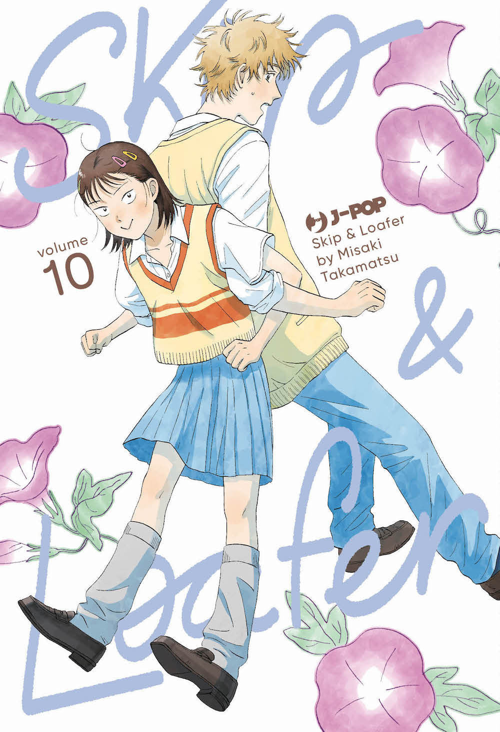 Skip & Loafer. Vol. 10 - Takamatsu Misaki