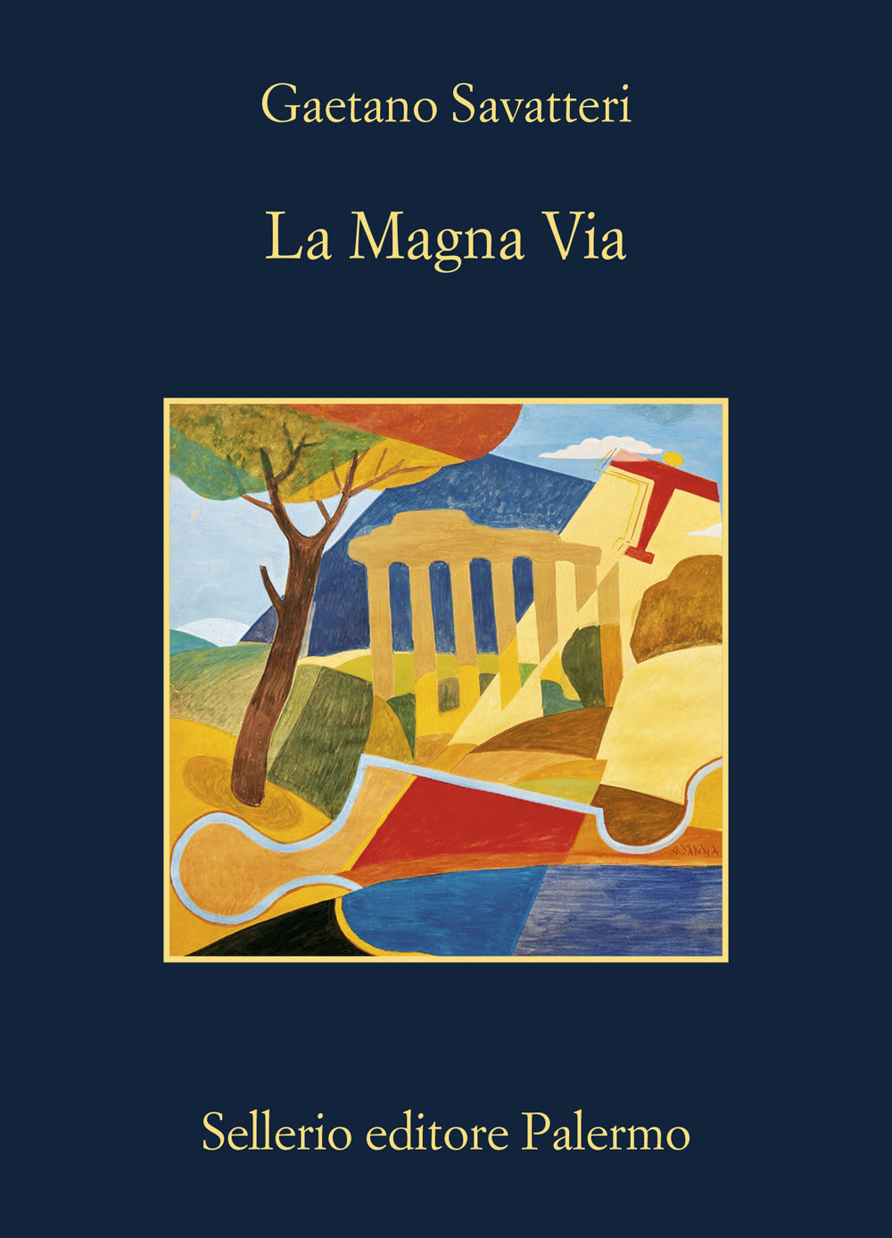 Magna Via (la) - Savatteri Gaetano